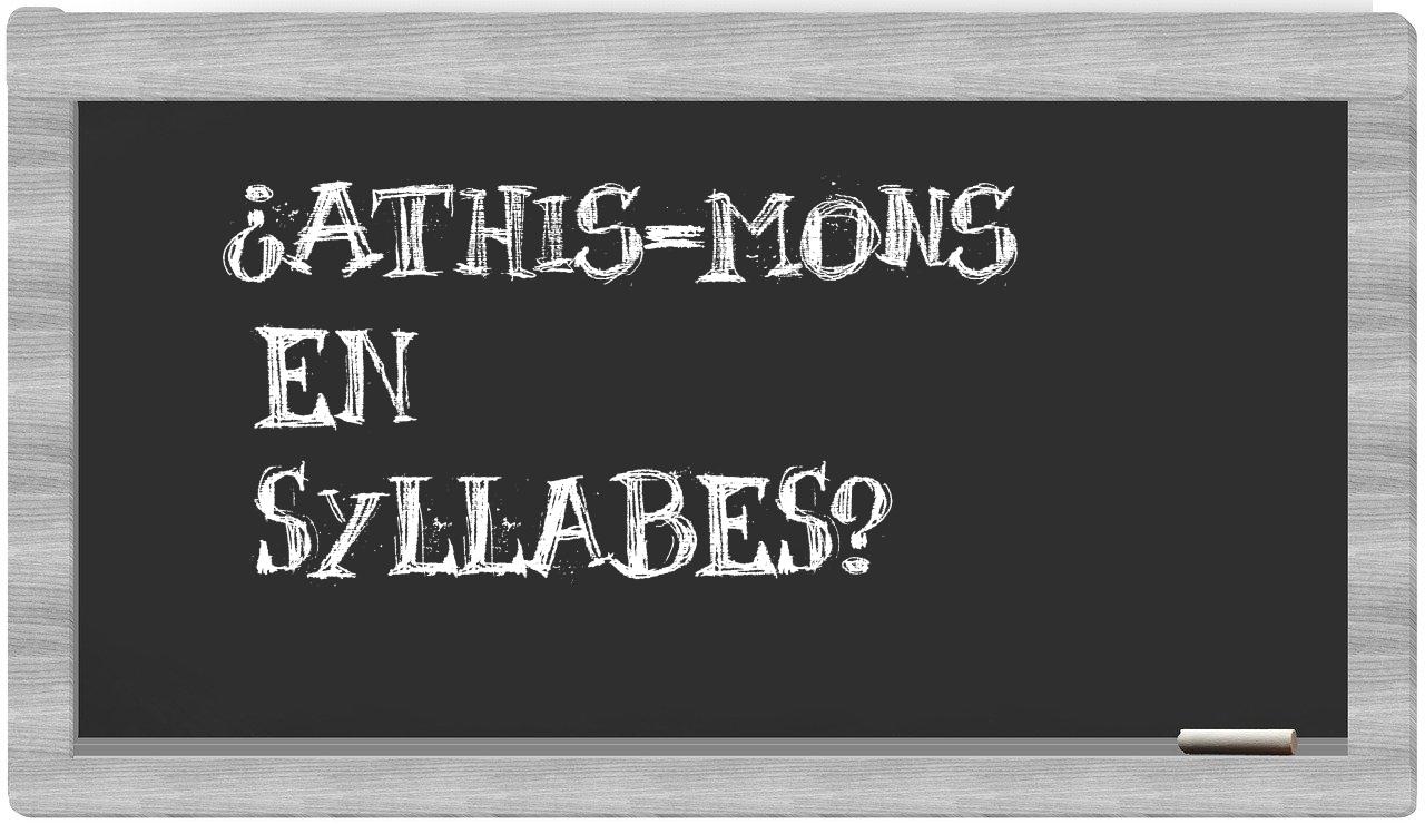 Athis-Mons in syllables