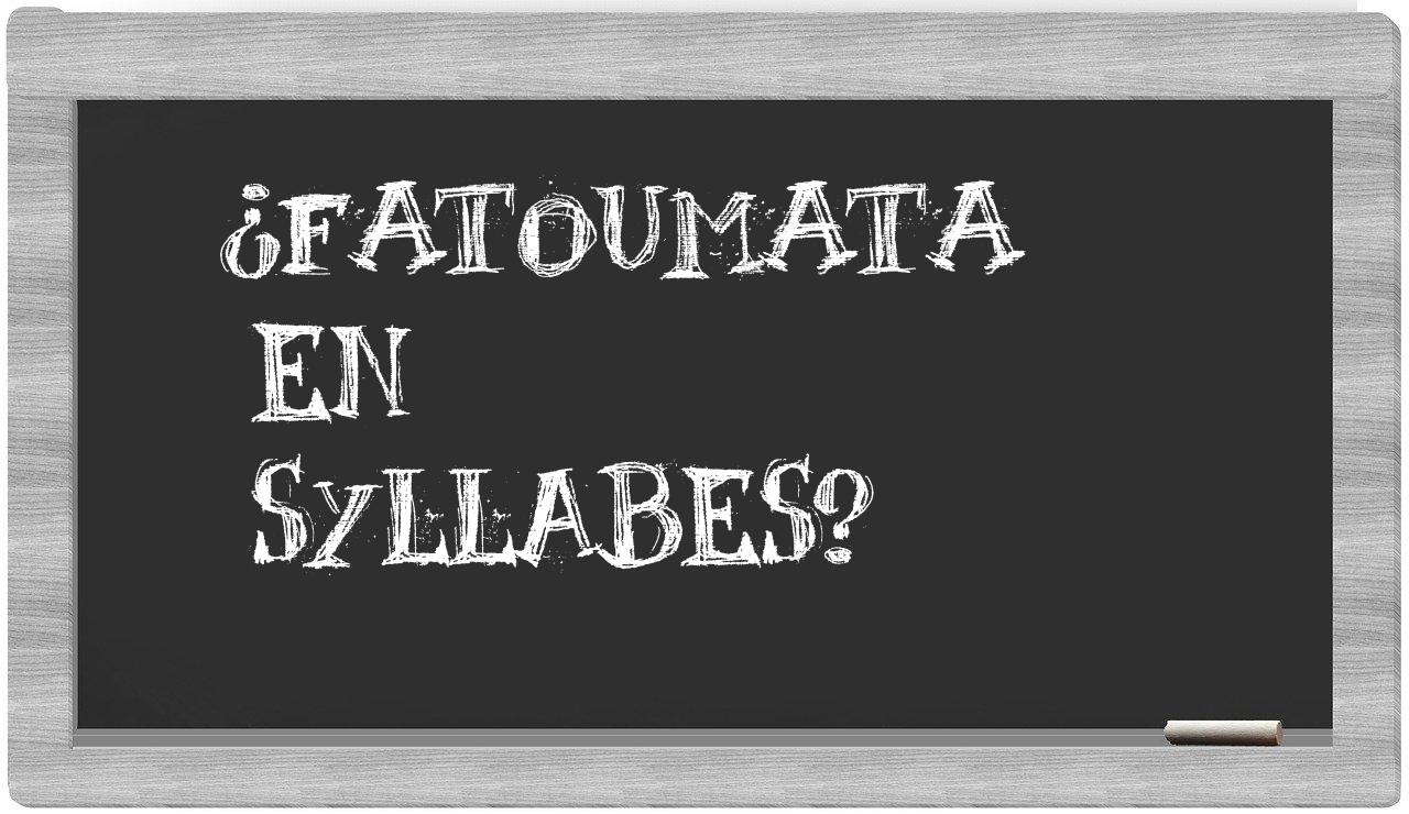 Fatoumata in syllables