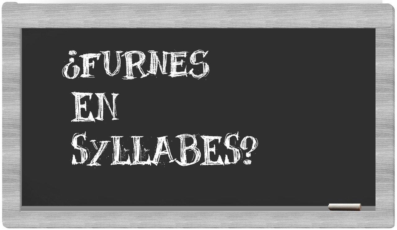 Furnes in syllables