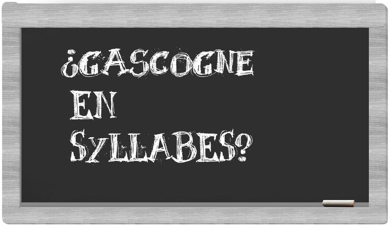 Gascogne in syllables