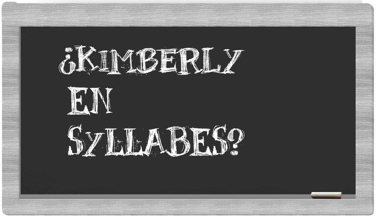 Kimberly in syllables