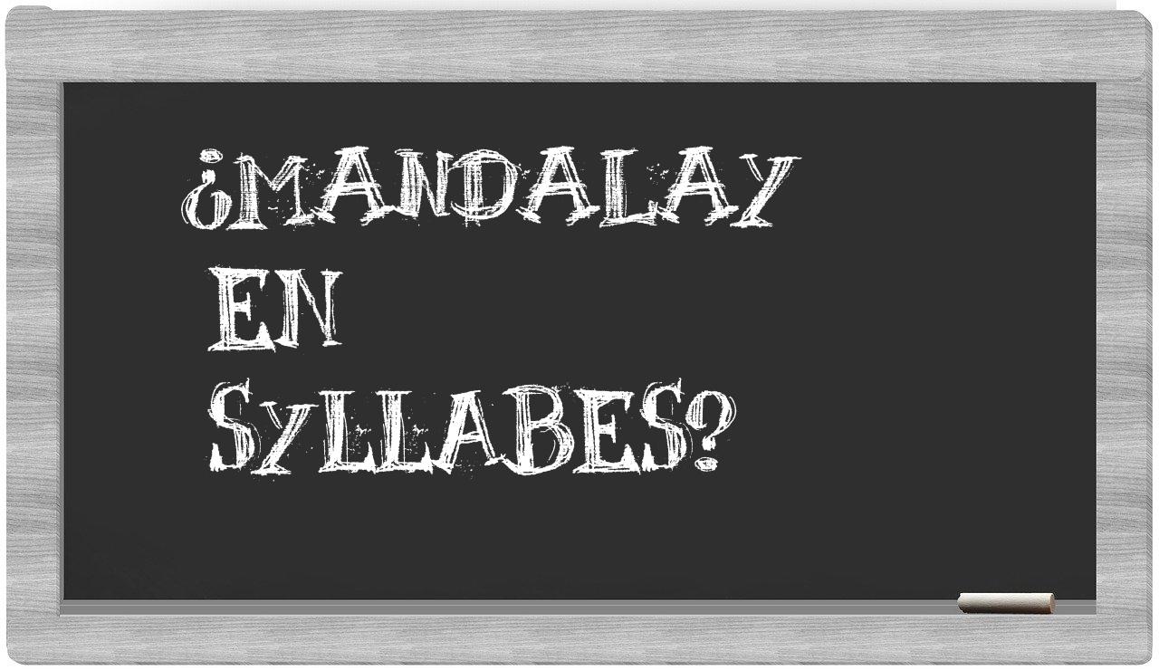 Mandalay in syllables