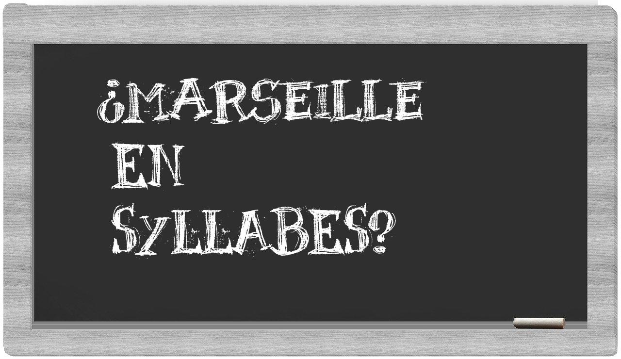 Marseille in syllables