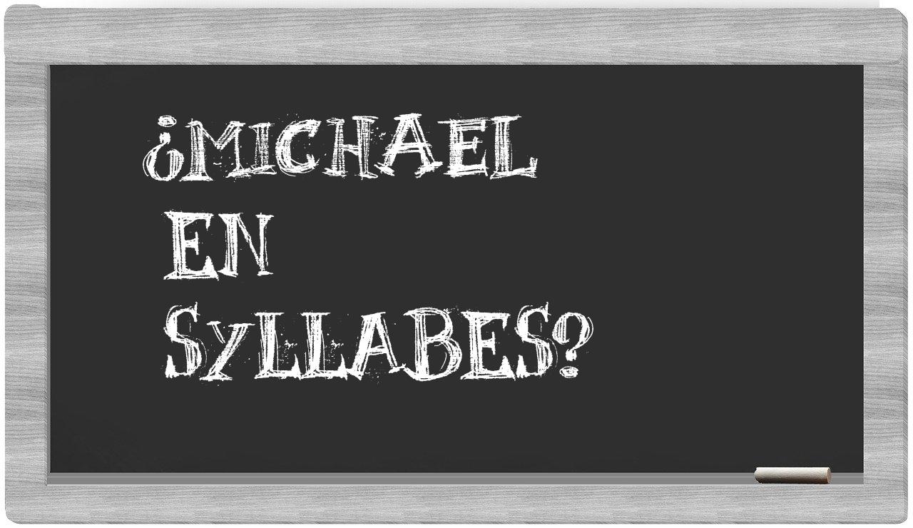 Michael in syllables