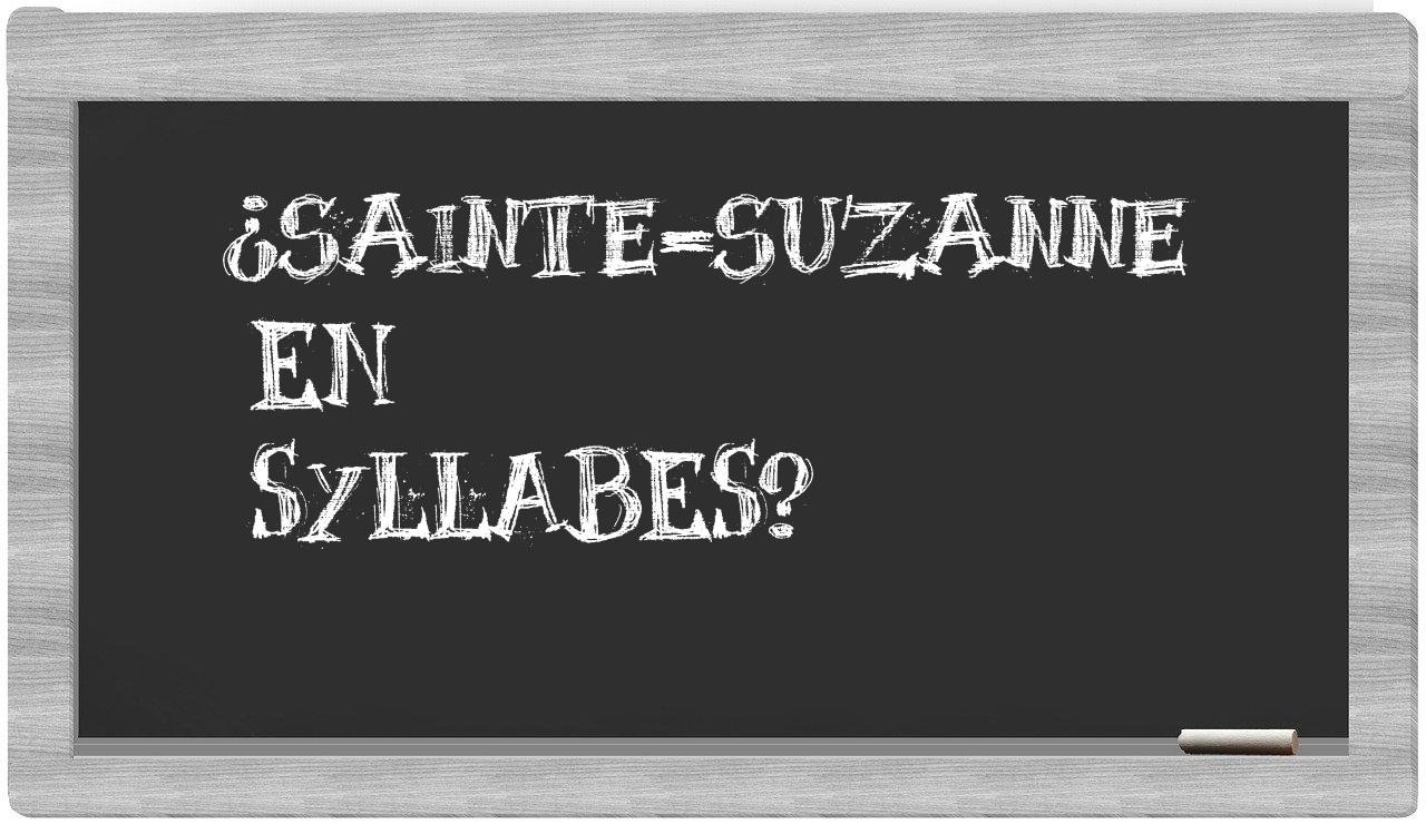 Sainte-Suzanne in syllables