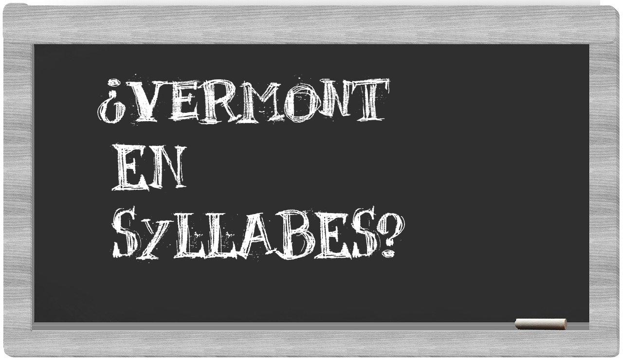 Vermont in syllables