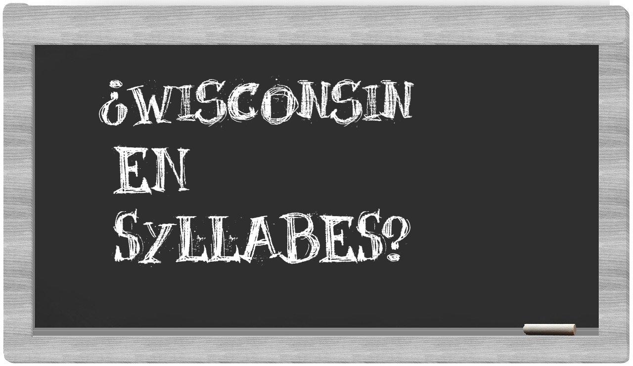 Wisconsin in syllables