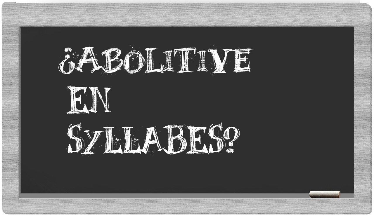 abolitive in syllables