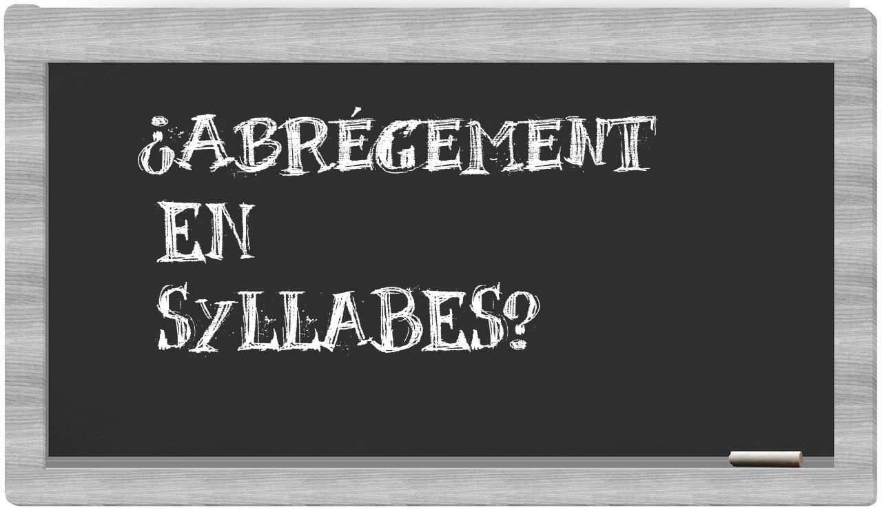 abrégement in syllables