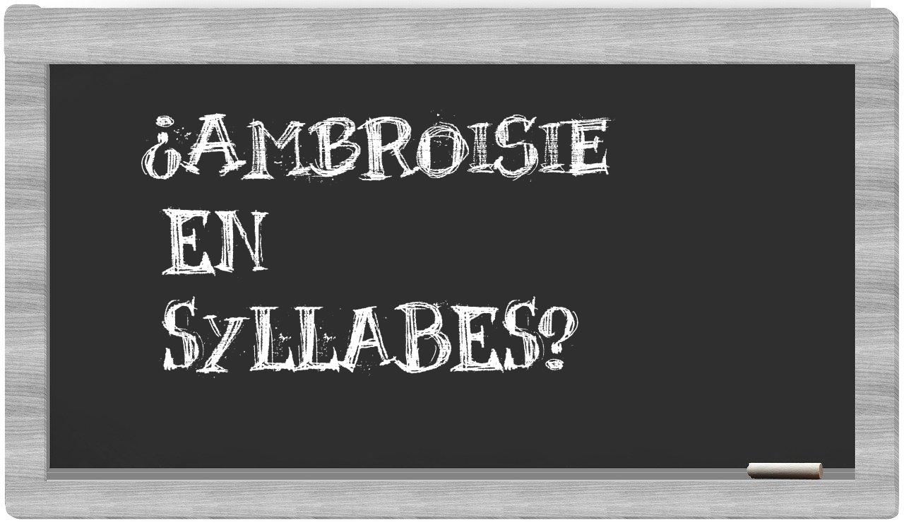 ambroisie in syllables