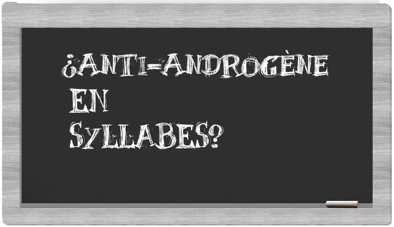 anti-androgène in syllables