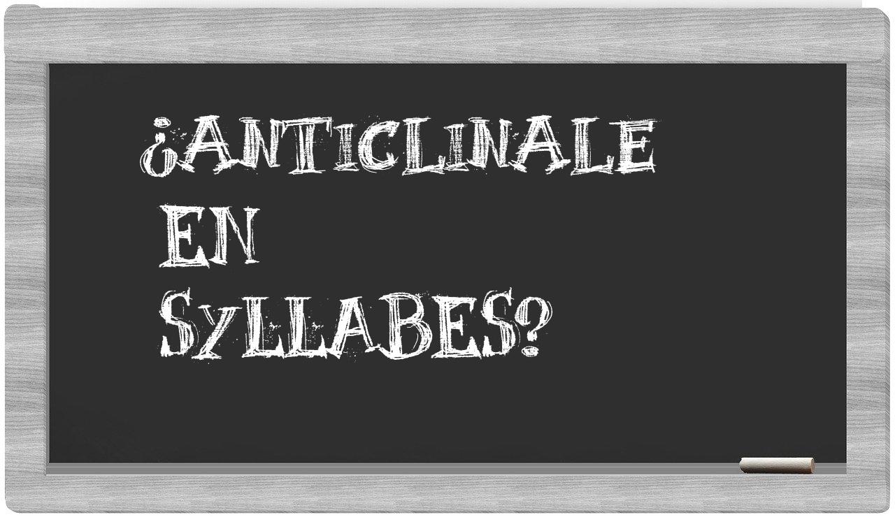 anticlinale in syllables