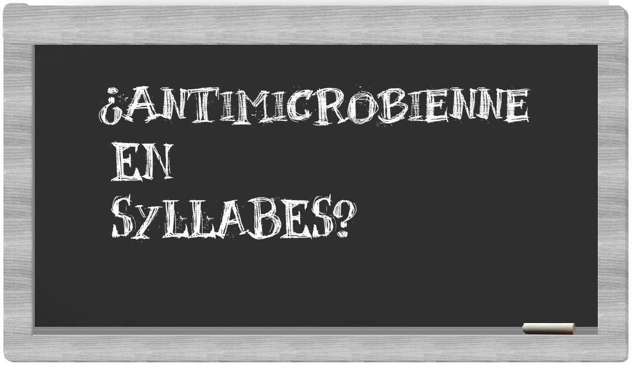 antimicrobienne in syllables