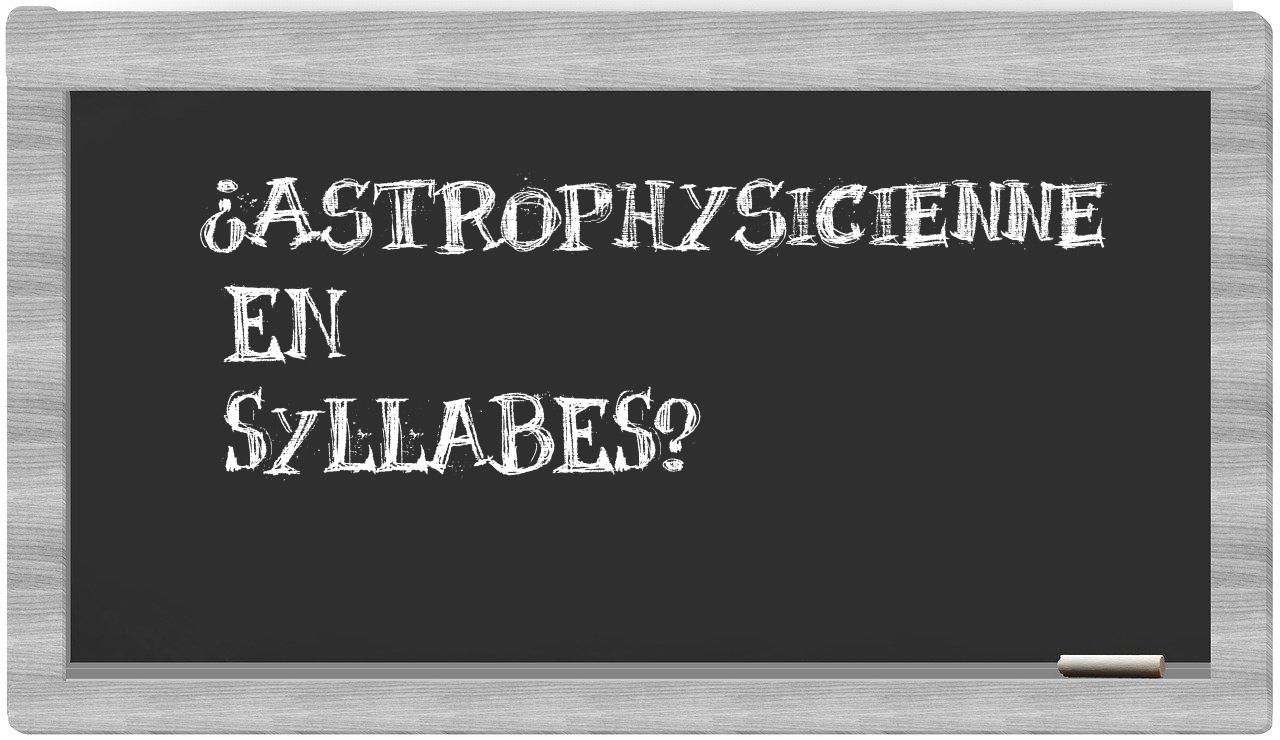 astrophysicienne in syllables