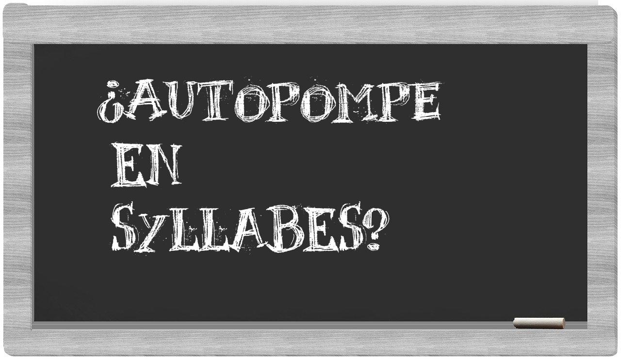 autopompe in syllables