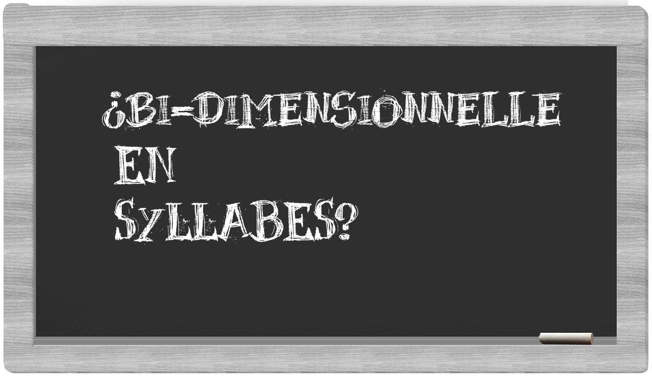 bi-dimensionnelle in syllables