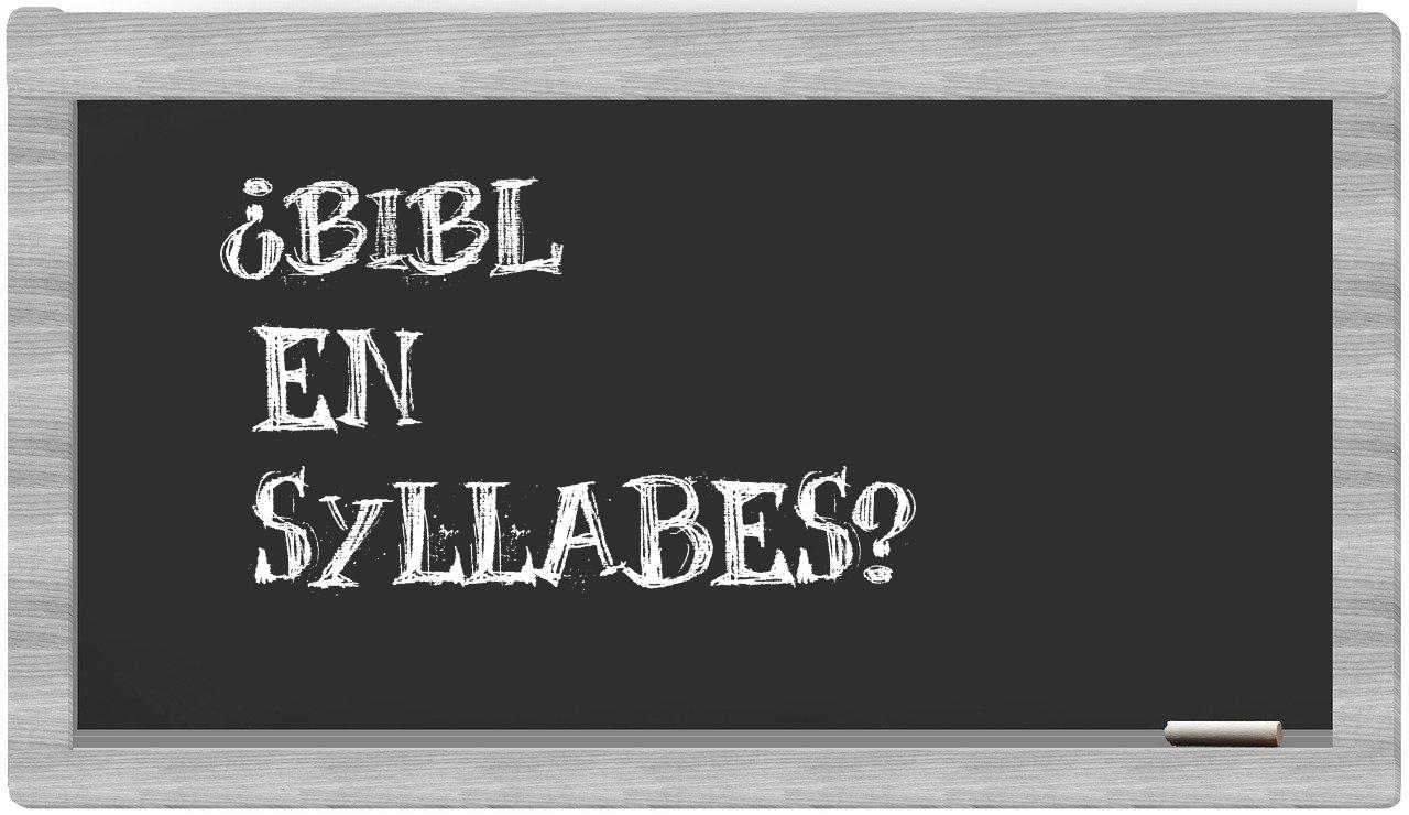 bibl in syllables