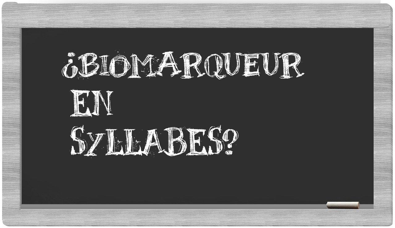 biomarqueur in syllables