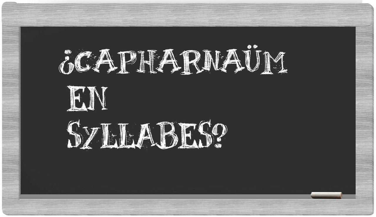 capharnaüm in syllables