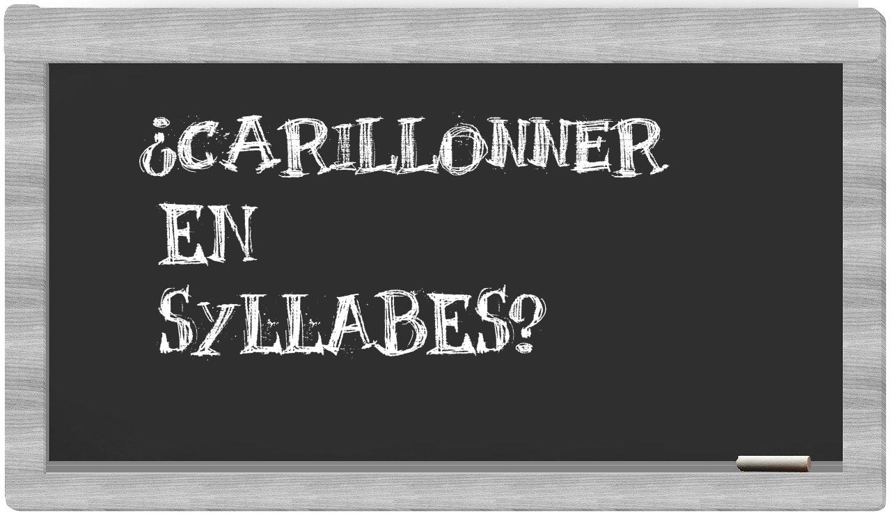 carillonner in syllables