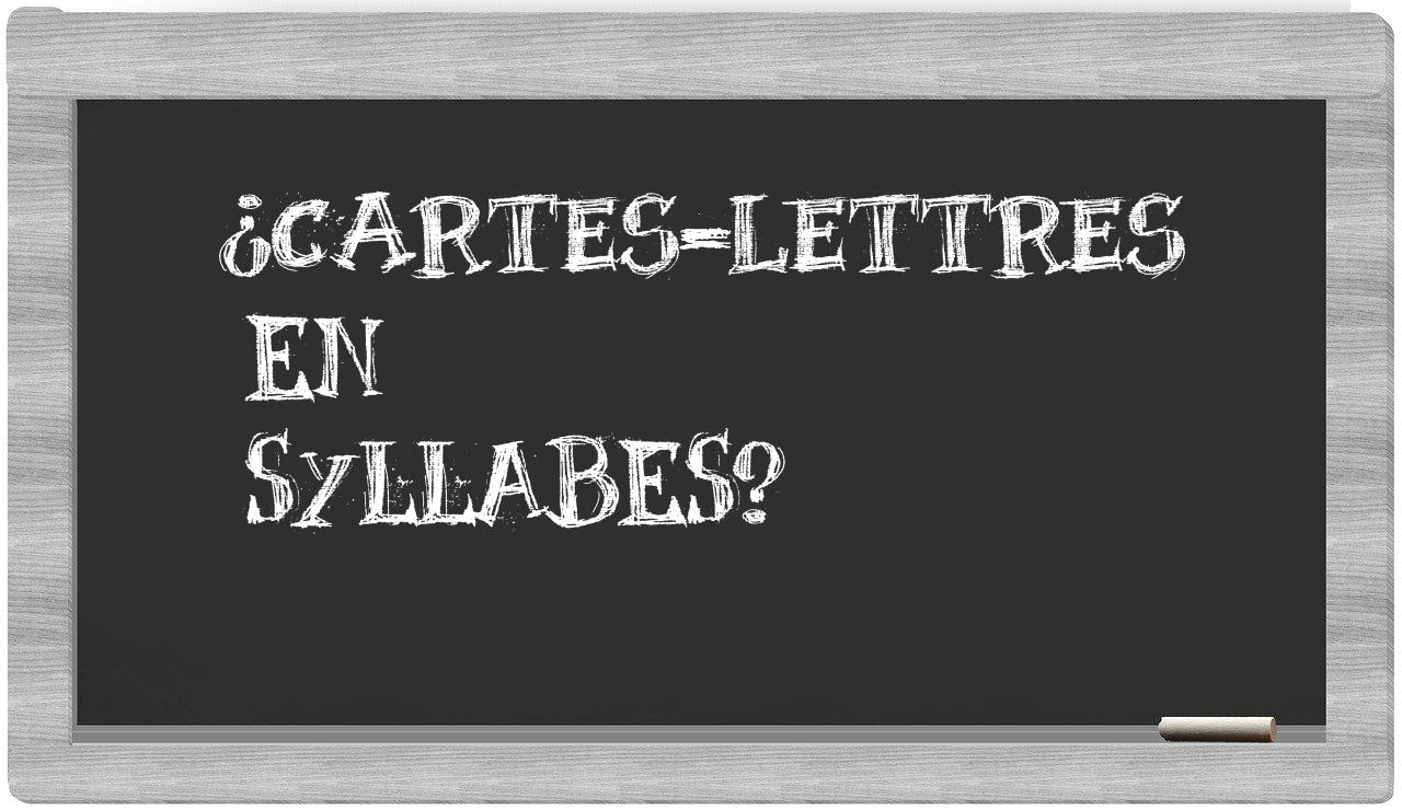 cartes-lettres in syllables