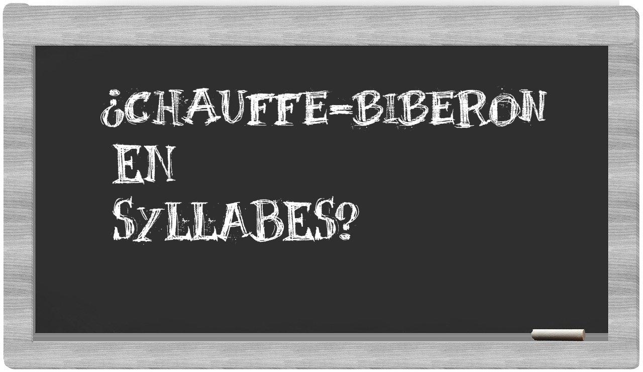 chauffe-biberon in syllables