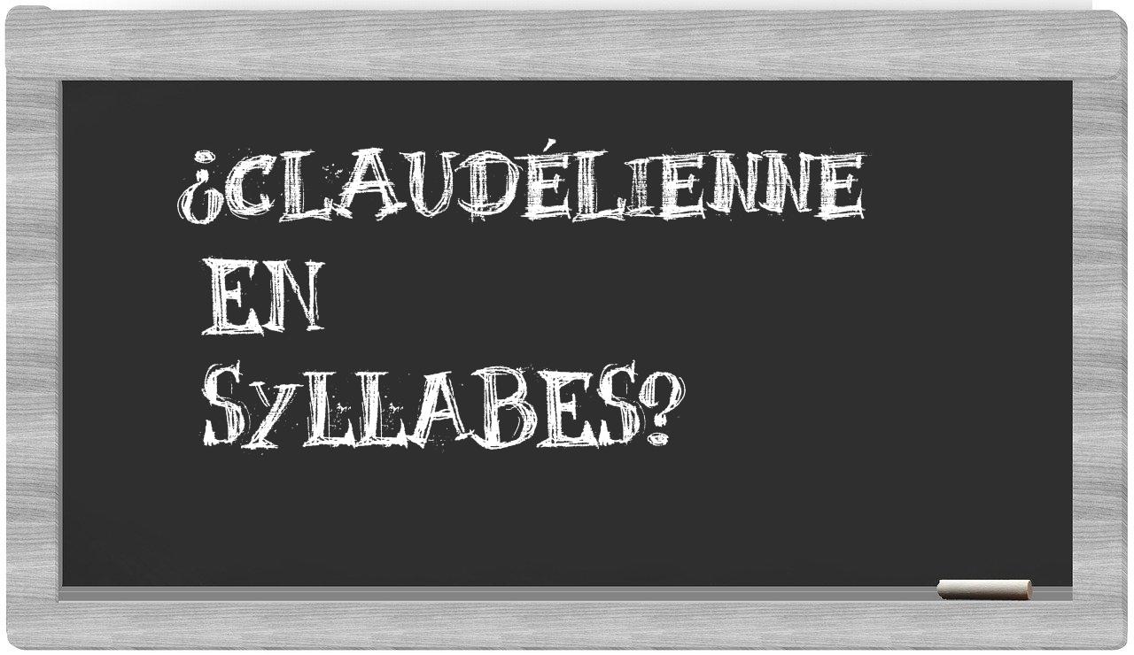 claudélienne in syllables