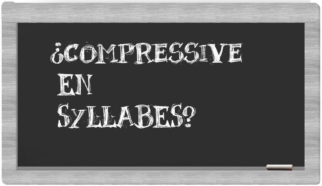 compressive in syllables