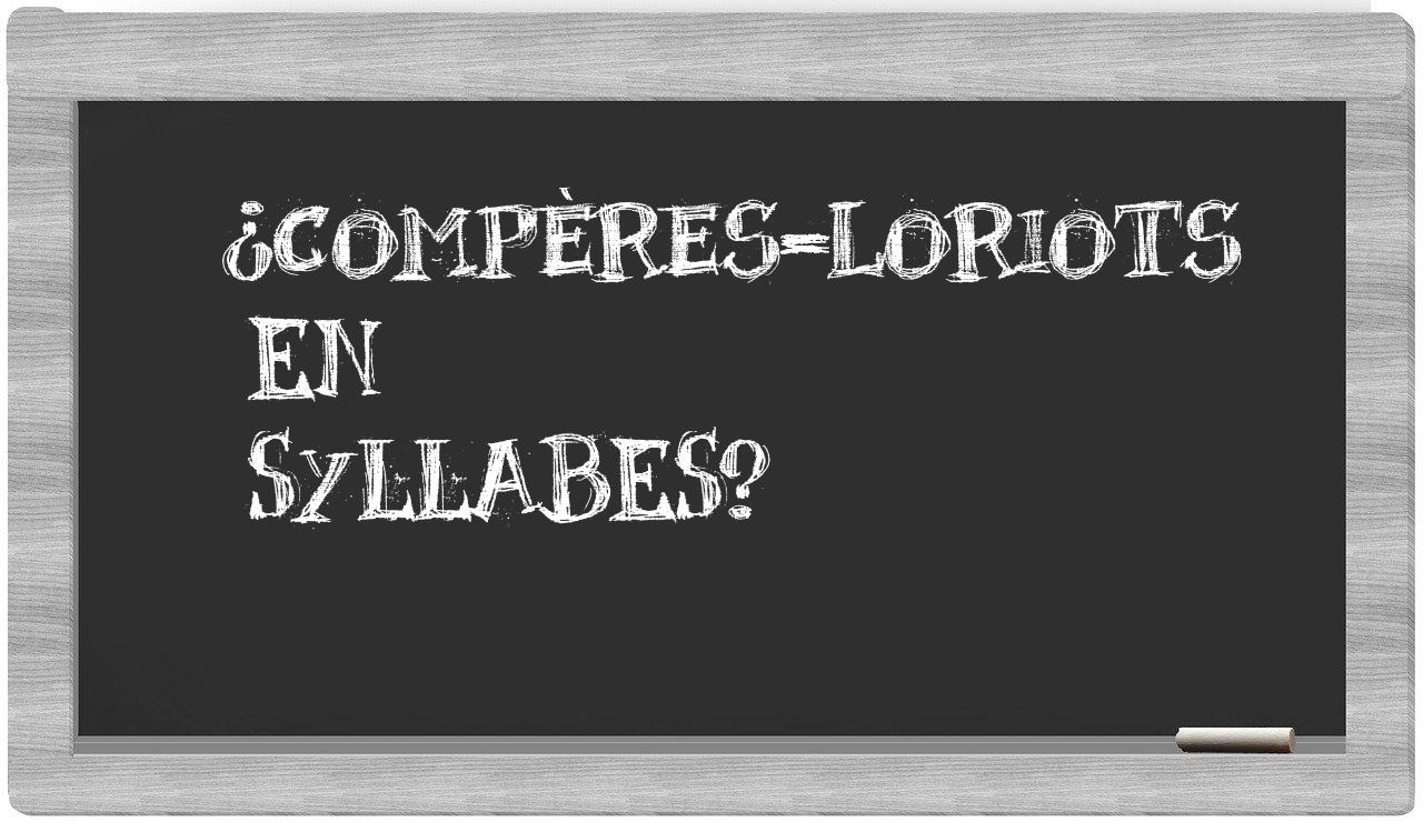 compères-loriots in syllables