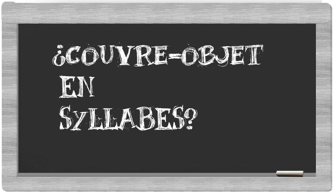 couvre-objet in syllables