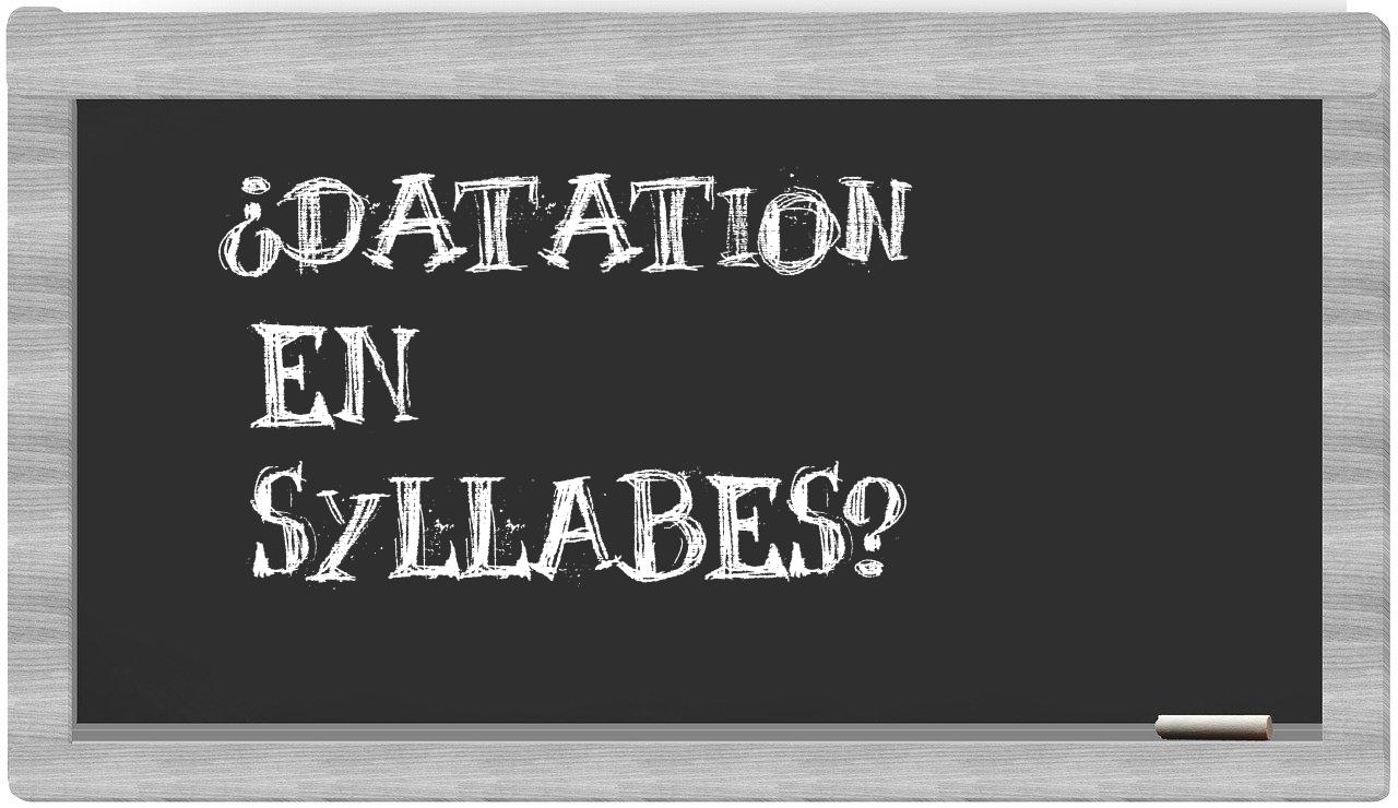 datation in syllables