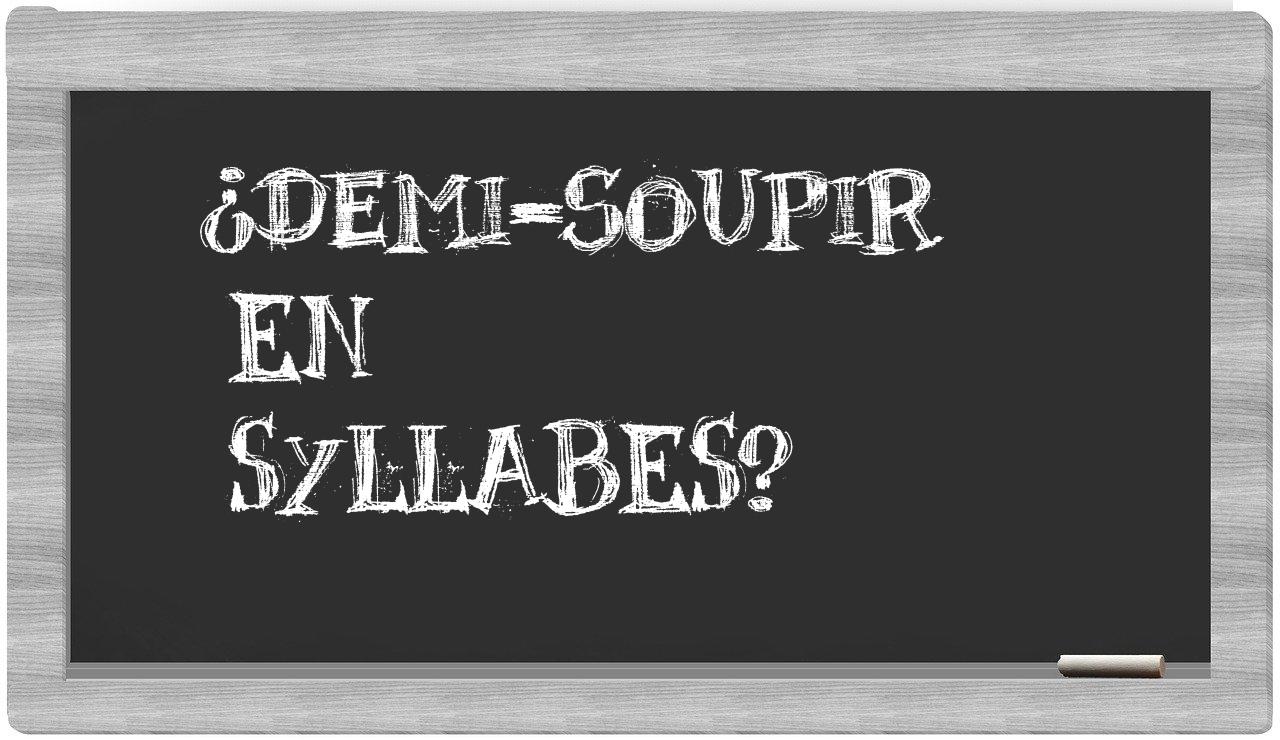 demi-soupir in syllables