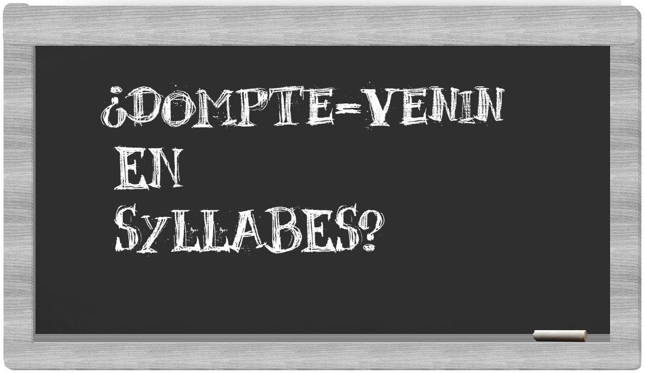 dompte-venin in syllables