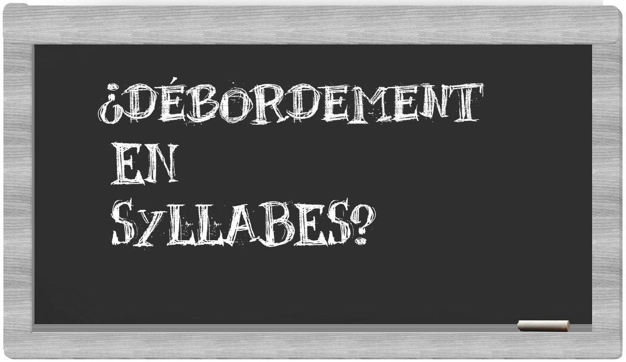 débordement in syllables
