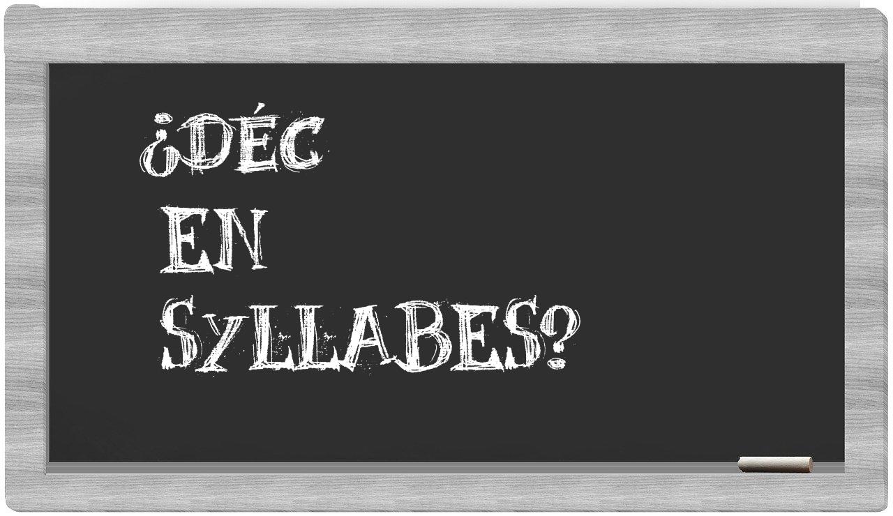 déc in syllables