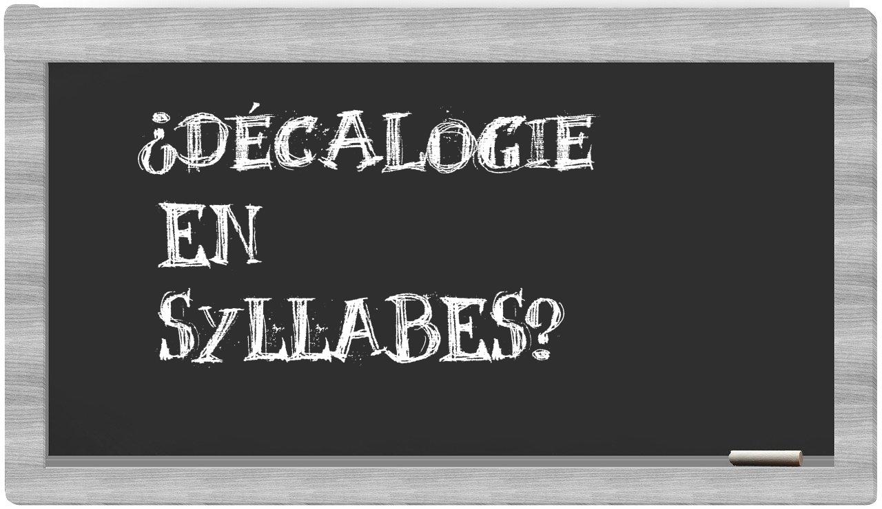 décalogie in syllables