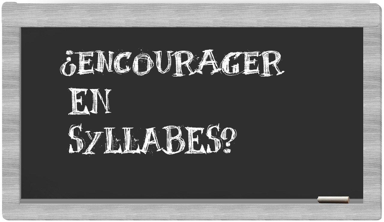encourager in syllables