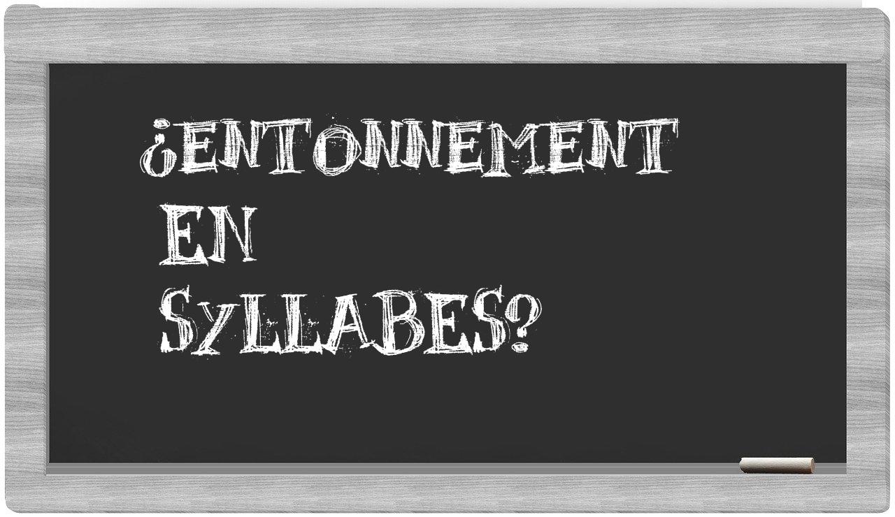 entonnement in syllables