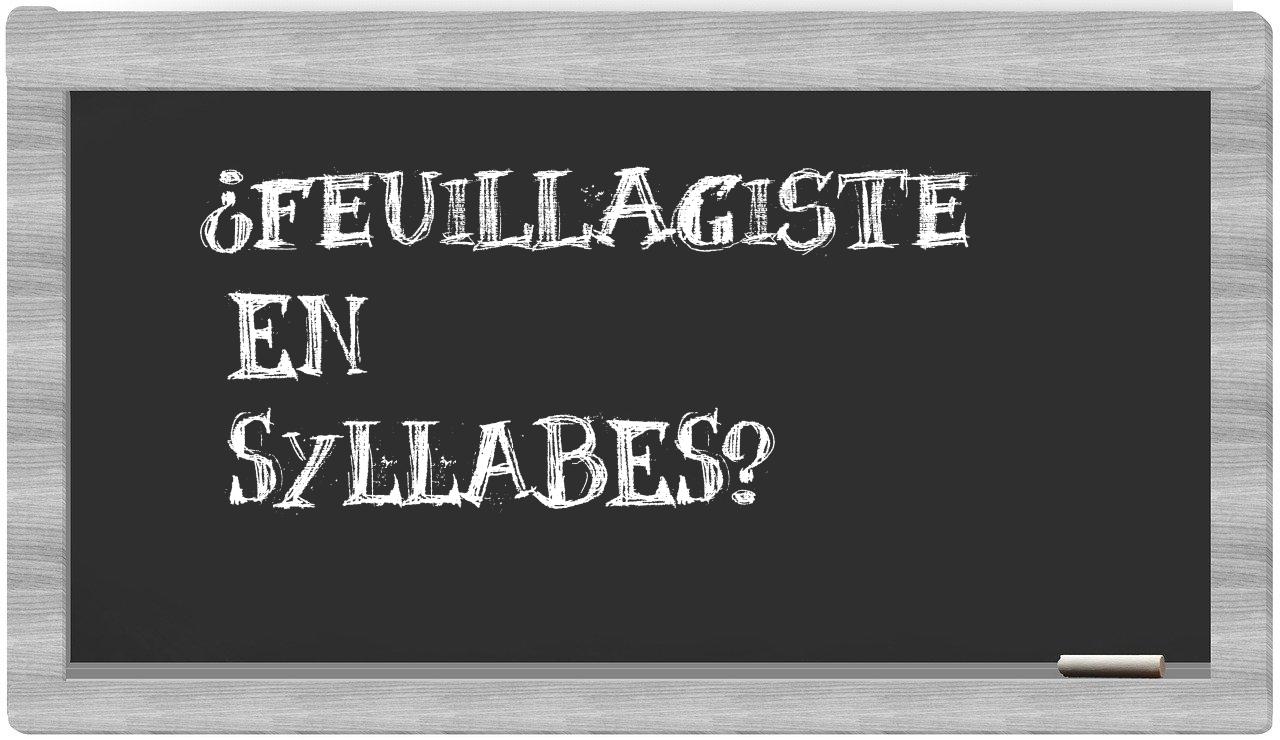 feuillagiste in syllables