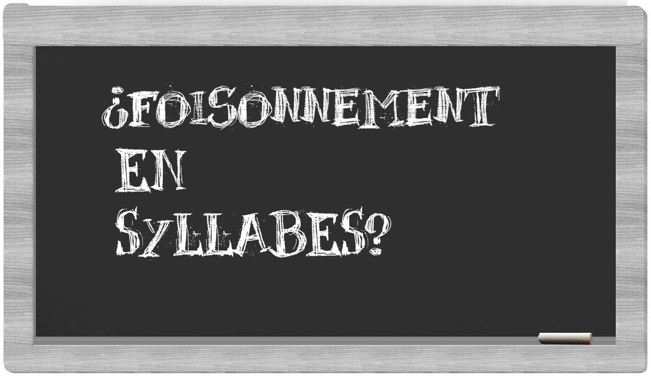 foisonnement in syllables