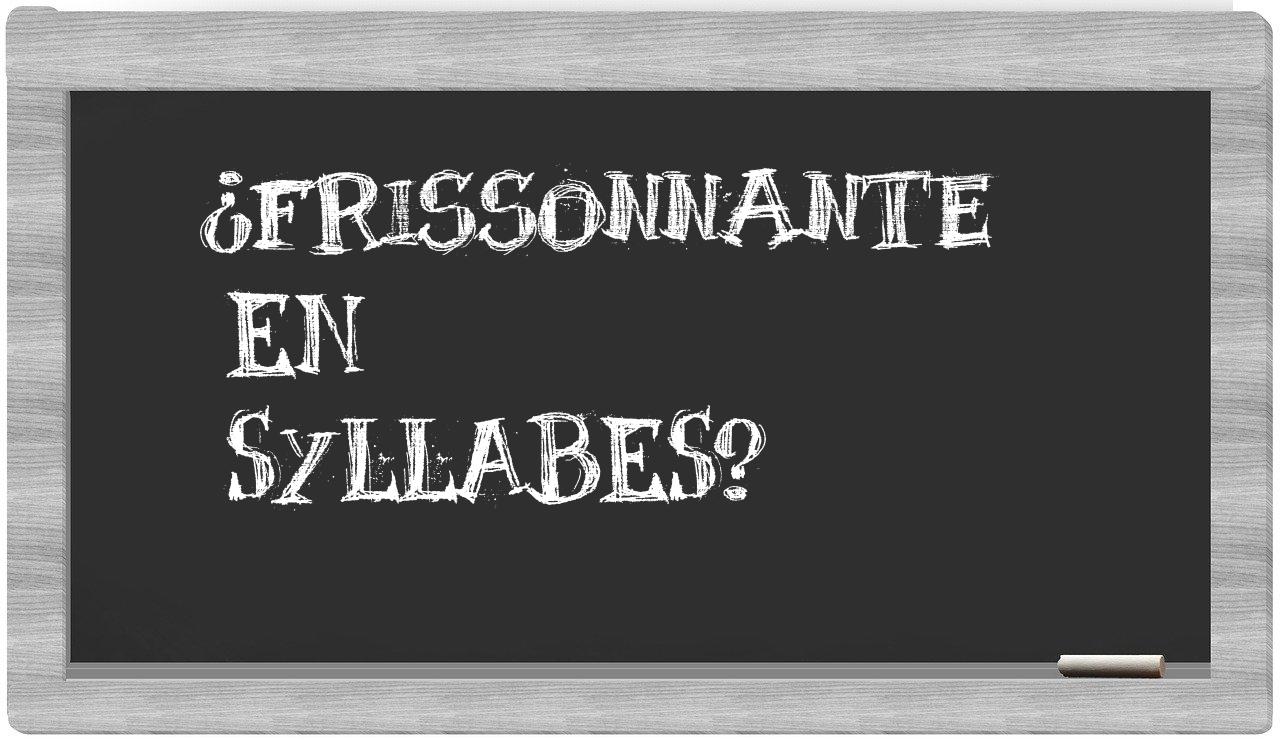 frissonnante in syllables