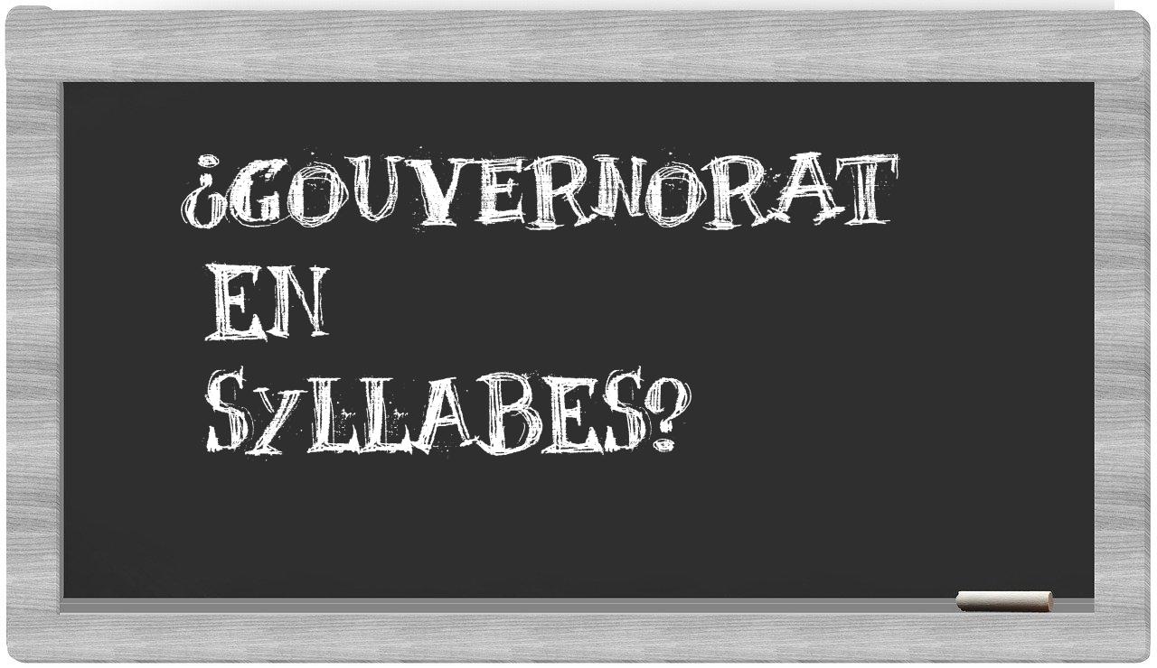 gouvernorat in syllables