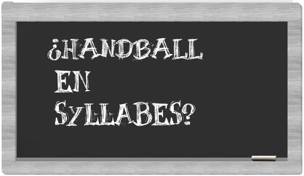 handball in syllables