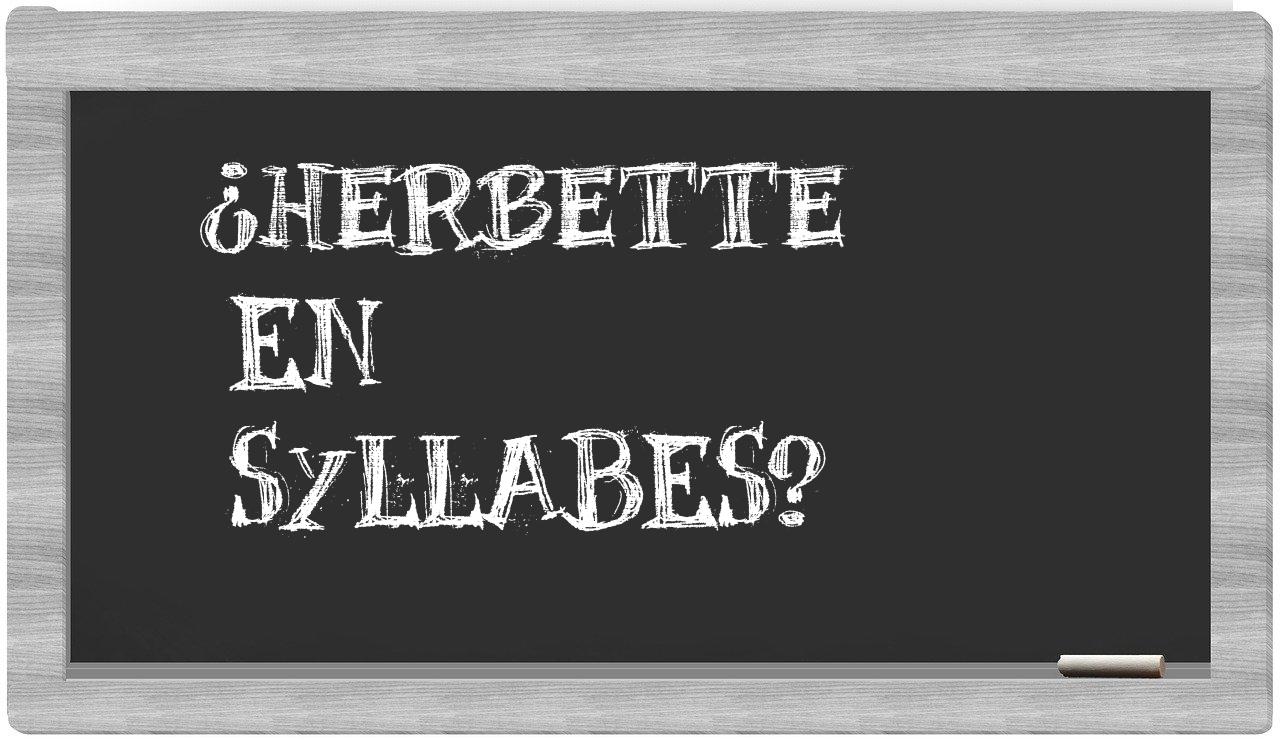 herbette in syllables