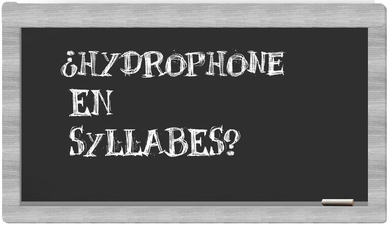 hydrophone in syllables
