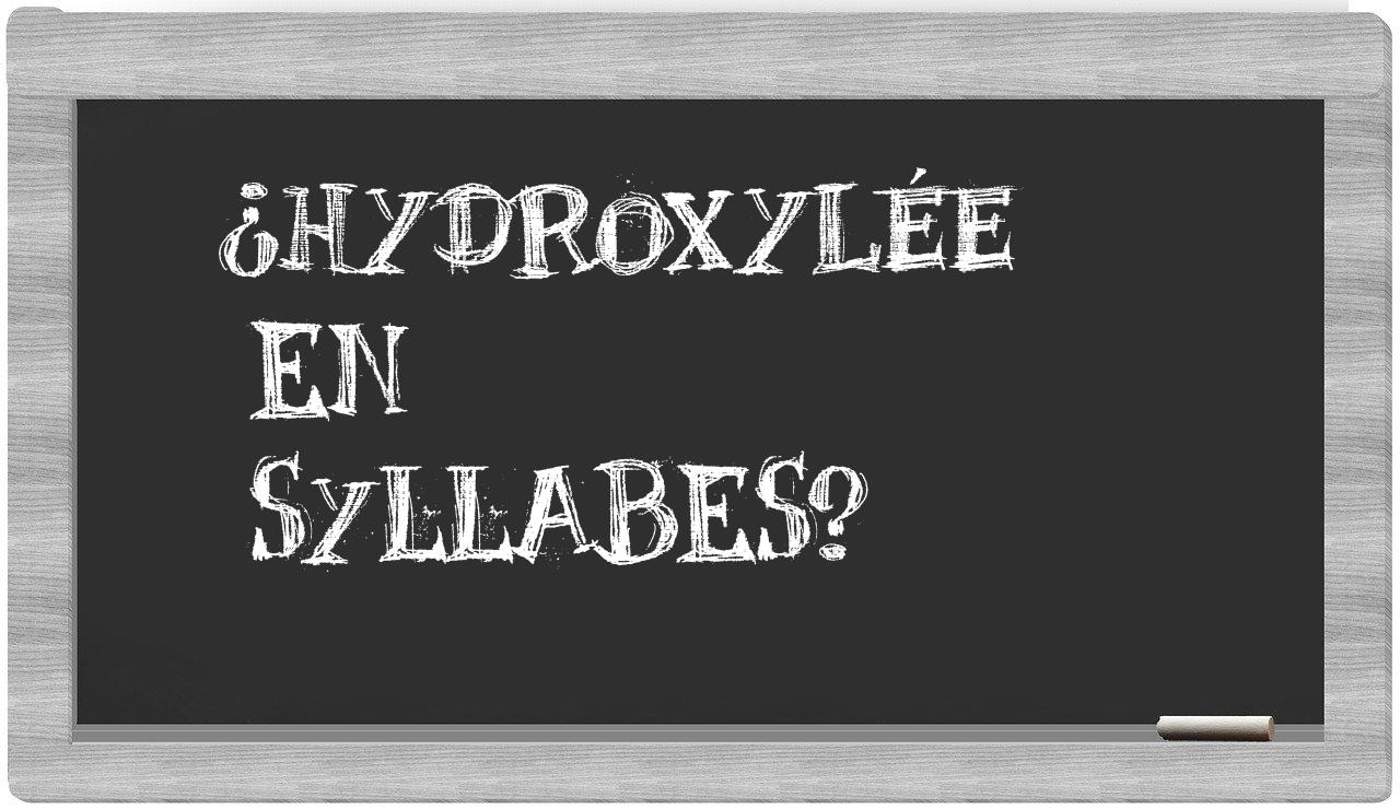 hydroxylée in syllables