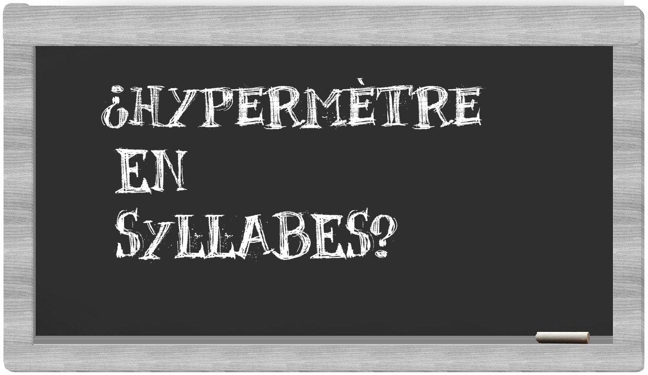 hypermètre in syllables