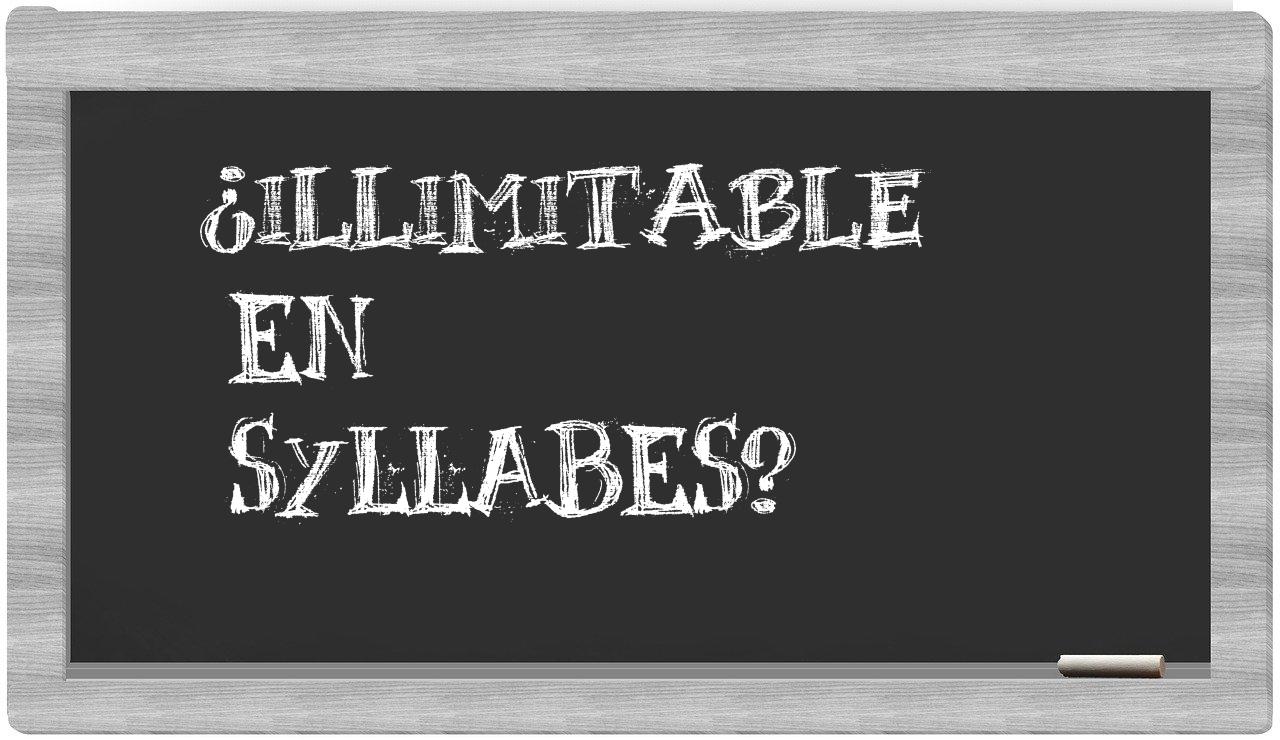 illimitable in syllables