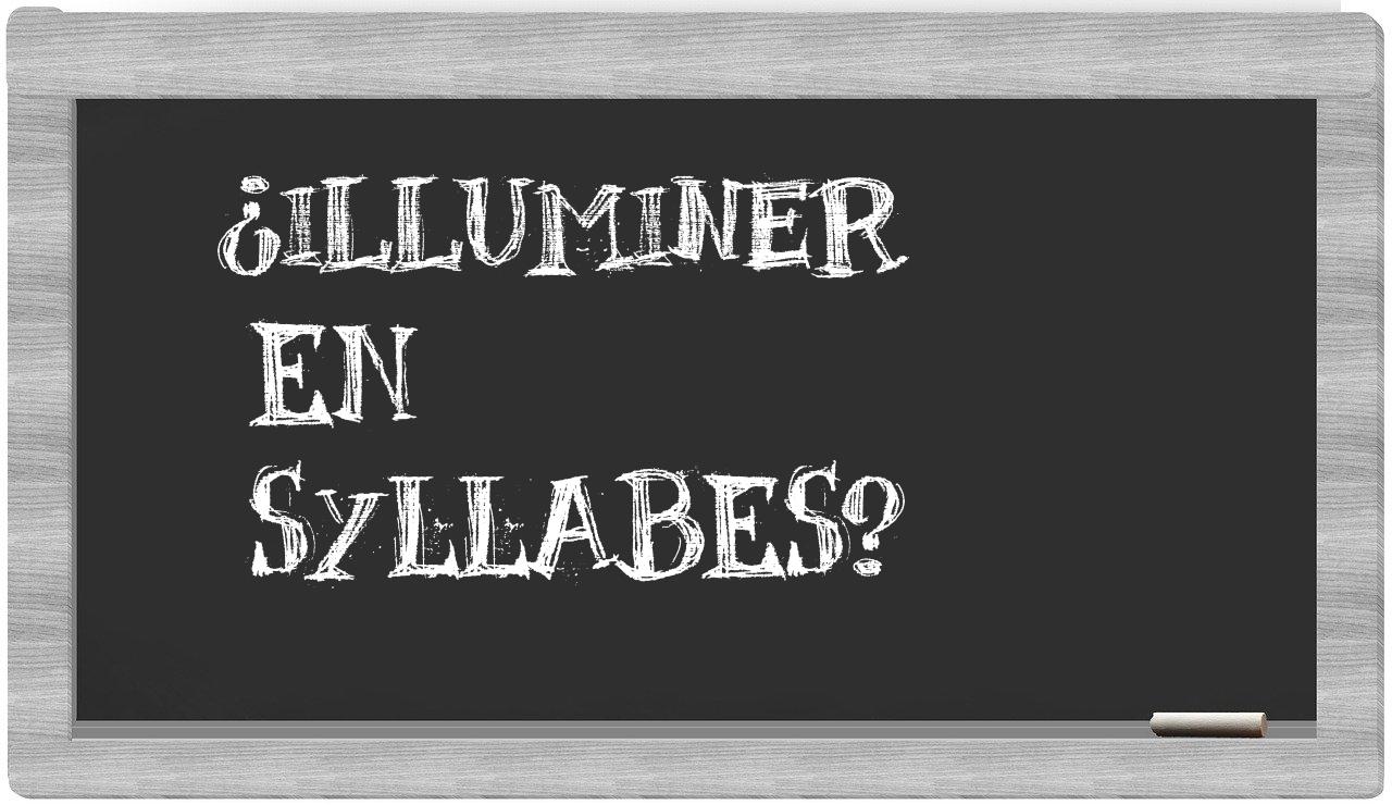 illuminer in syllables