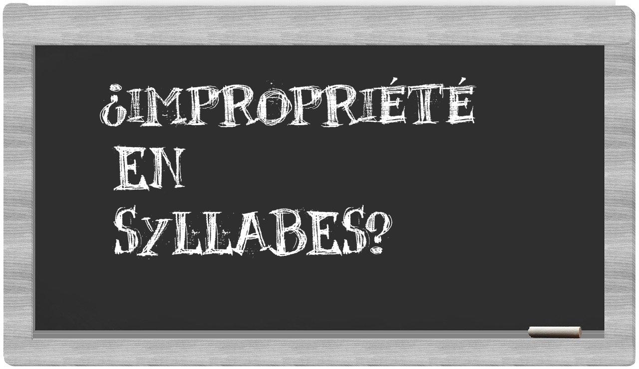 impropriété in syllables